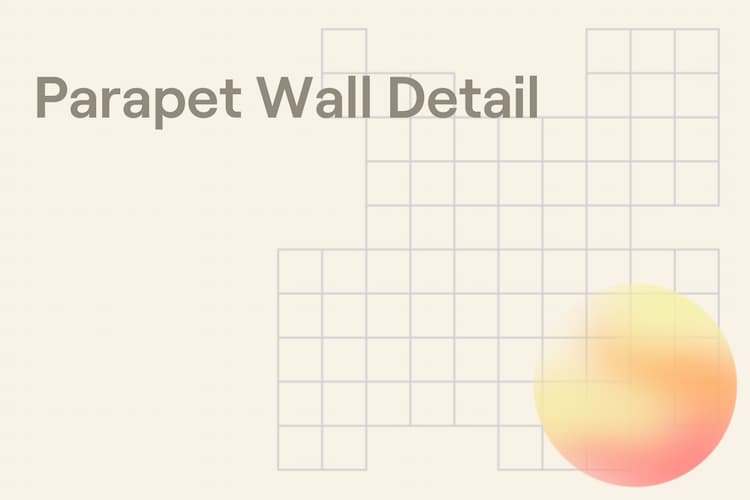 digital-product | Parapet Wall Detail